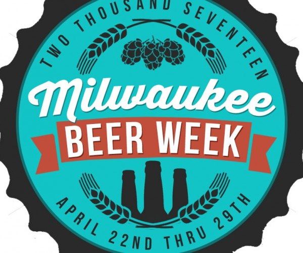HERE’S YOUR GUIDE TO MILWAUKEE BEER WEEK 2017